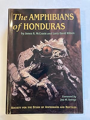 THE AMPHIBIANS OF HONDURAS
