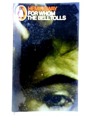 Seller image for For Whom The Bell Tolls for sale by World of Rare Books