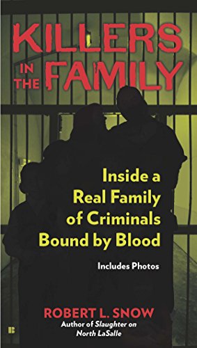 Immagine del venditore per Killers in the Family: Inside a Real Family of Criminals Bound by Blood venduto da Reliant Bookstore