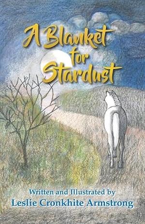 Seller image for A Blanket for Stardust (Paperback) for sale by Grand Eagle Retail