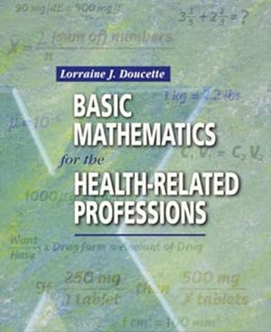 Seller image for Basic Mathematics for the Health-Related Professions for sale by -OnTimeBooks-