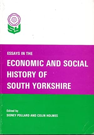 Imagen del vendedor de Essays in the economic and social history of South Yorkshire a la venta por WeBuyBooks