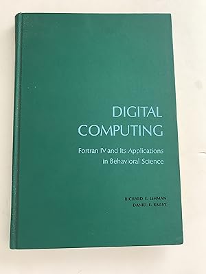 Seller image for Digital Computing - Fortran IV and its Applications in Behavioral Science. for sale by Sheapast Art and Books