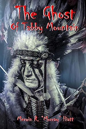 Seller image for The Ghost of Tabby Mountain for sale by -OnTimeBooks-