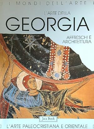 L'arte della Georgia. Affreschi e architetture