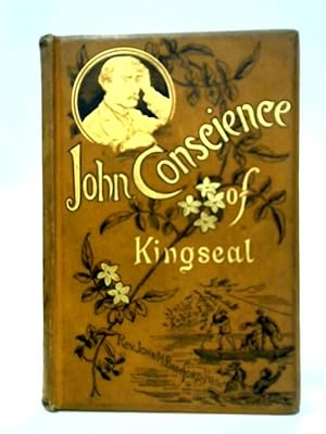 Image du vendeur pour John Conscience of Kingseal mis en vente par World of Rare Books