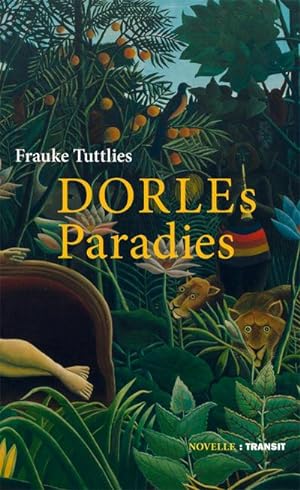 Seller image for Dorles Paradies : Novelle for sale by AHA-BUCH GmbH