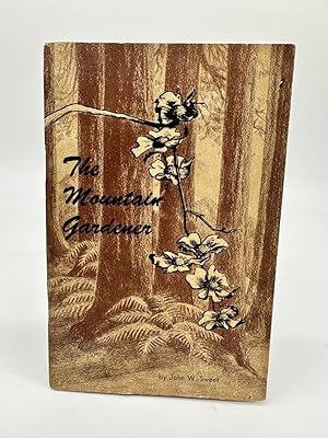Seller image for The Mountain Gardener for sale by Dean Family Enterprise