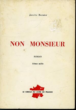 Seller image for Non Monsieur for sale by Librairie Le Nord
