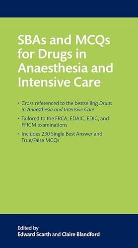 Bild des Verkufers fr SBAs and MCQs for Drugs in Anaesthesia and Intensive Care zum Verkauf von AHA-BUCH GmbH