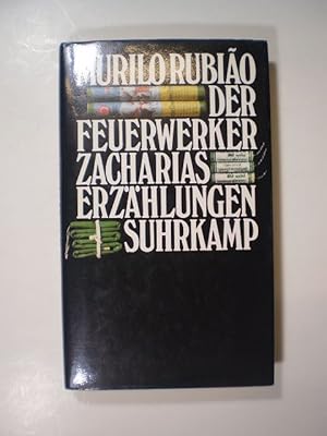 Bild des Verkufers fr Der Feuerwerker Zacharias. Erzhlungen zum Verkauf von Buchfink Das fahrende Antiquariat