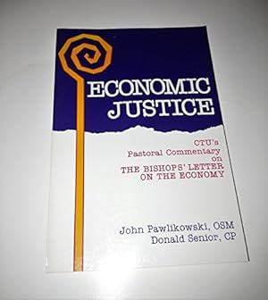 Immagine del venditore per Economic Justice : The CTU Commentary on the Bishop's Letter on the Economy venduto da -OnTimeBooks-