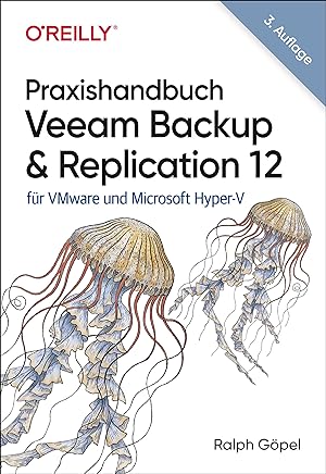Bild des Verkufers fr Praxishandbuch Veeam Backup & Replication 12 zum Verkauf von moluna