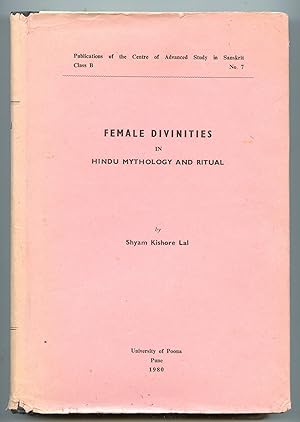 Imagen del vendedor de Female Divinities in Hindu Mythology and Ritual a la venta por Rayo Rojo