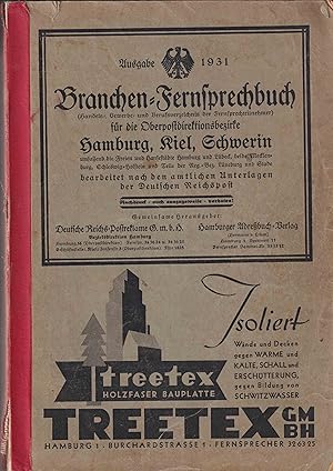 Branchen-Fernsprechbuch für die Oberpostdirektionsbezirke Hamburg, Kiel, Schwerin usw. Ausgabe 1931.