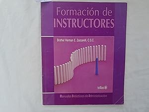 Immagine del venditore per Formacin de instructores. Manuales Didcticos de Administracin. venduto da Librera "Franz Kafka" Mxico.