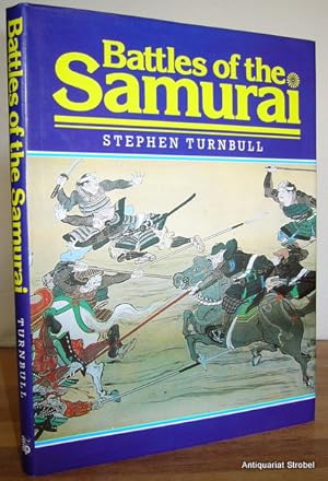 Seller image for Battles of the Samurai. for sale by Antiquariat Christian Strobel (VDA/ILAB)