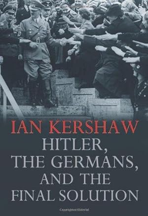 Imagen del vendedor de Hitler, The Germans, and the Final Solution a la venta por WeBuyBooks