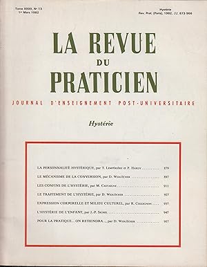 Imagen del vendedor de La revue du praticien 1 mars 1982 Numro spcial : L'Hystrie a la venta por PRISCA