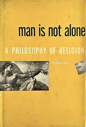 Immagine del venditore per Man Is Not Alone: A Philosophy of Religion venduto da Randall's Books