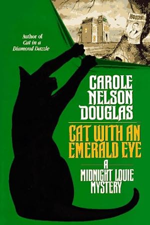 Imagen del vendedor de Cat With an Emerald Eye: A Midnight Louie Mystery a la venta por ICTBooks