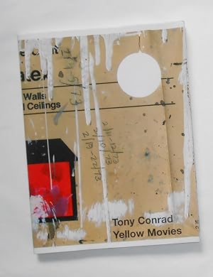 Seller image for Tony Conrad - Yellow Movies for sale by David Bunnett Books