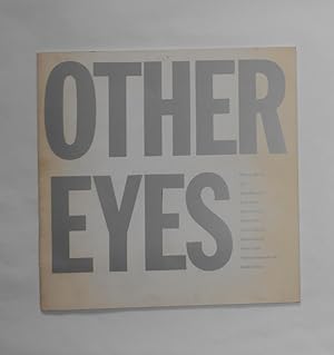 Imagen del vendedor de Other Eyes (Arts Council Touring Exhibition 1976) a la venta por David Bunnett Books