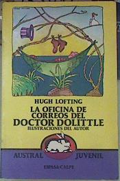 Imagen del vendedor de La Oficina de correos del doctor Dolittle a la venta por Almacen de los Libros Olvidados