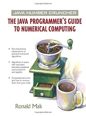 Immagine del venditore per Java Number Cruncher: The Java Programmer's Guide to Numerical Computing venduto da -OnTimeBooks-