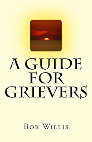 Seller image for A Guide For Grievers for sale by BuenaWave