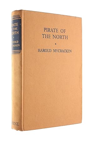 Seller image for Pirate of the North for sale by M Godding Books Ltd