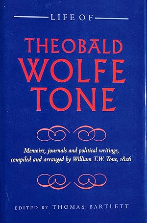 Life of Theobald Wolfe Tone