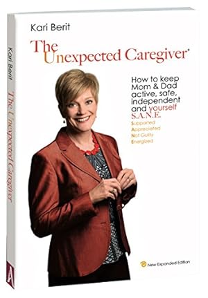 Bild des Verkufers fr The Unexpected Caregiver zum Verkauf von -OnTimeBooks-