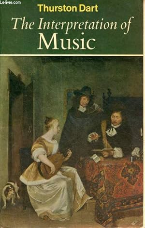 Seller image for The interpretation of music. for sale by Le-Livre
