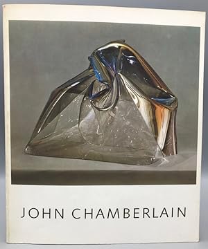 John Chamberlain: A Retrospective Exhibition