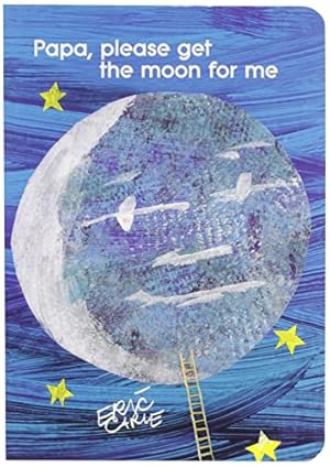 Imagen del vendedor de Papa, Please Get the Moon for Me (The World of Eric Carle) a la venta por -OnTimeBooks-