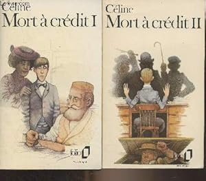 Seller image for Mort  crdit, tomes I et II - "Folio" n747-748 for sale by Le-Livre