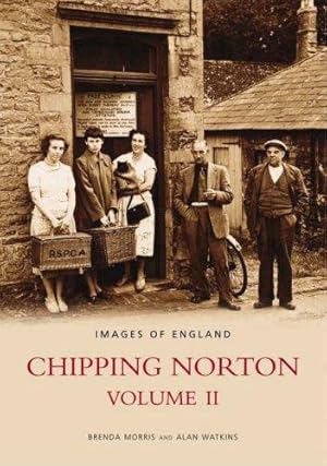 Seller image for Chipping Norton: Volume II for sale by WeBuyBooks