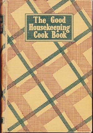 The Good Housekeepng Cook Book, Completely Revised Edition