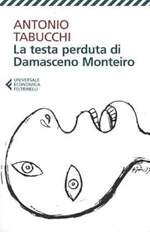 Seller image for La testa perduta di Damasceno Monteiro for sale by BuchWeltWeit Ludwig Meier e.K.
