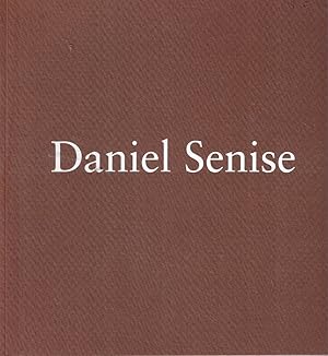 Seller image for Daniel Senise for sale by Kenneth Mallory Bookseller ABAA