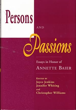 Image du vendeur pour Persons And Passions: Essays In Honor Of Annette Baier mis en vente par Kenneth Mallory Bookseller ABAA
