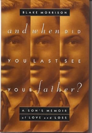 Seller image for And When Did You Last See Your Father for sale by WeBuyBooks