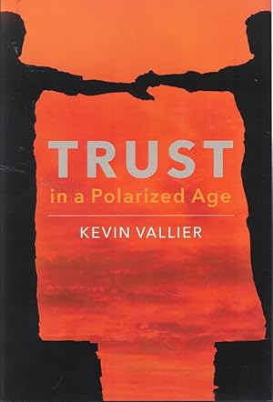 Trust in a Polarized Age