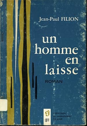 Bild des Verkufers fr Un homme en laisse zum Verkauf von Librairie Le Nord