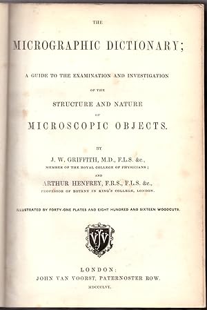Seller image for The Micrographic Dictionary; A Guide to the Examination and Investigation of the Structure and Natuyre of Microsopic Objects for sale by Craig Olson Books, ABAA/ILAB
