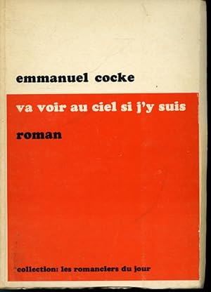 Image du vendeur pour Va voir au ciel si j'y suis mis en vente par Librairie Le Nord