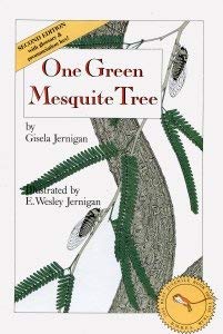 Imagen del vendedor de One Green Mesquite Tree a la venta por -OnTimeBooks-