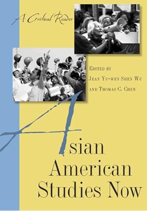 Bild des Verkufers fr Asian American Studies Now : A Critical Reader zum Verkauf von GreatBookPricesUK