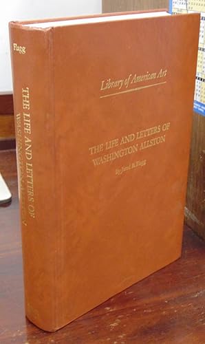 Seller image for The Life and Letters of Washington Allston for sale by Atlantic Bookshop